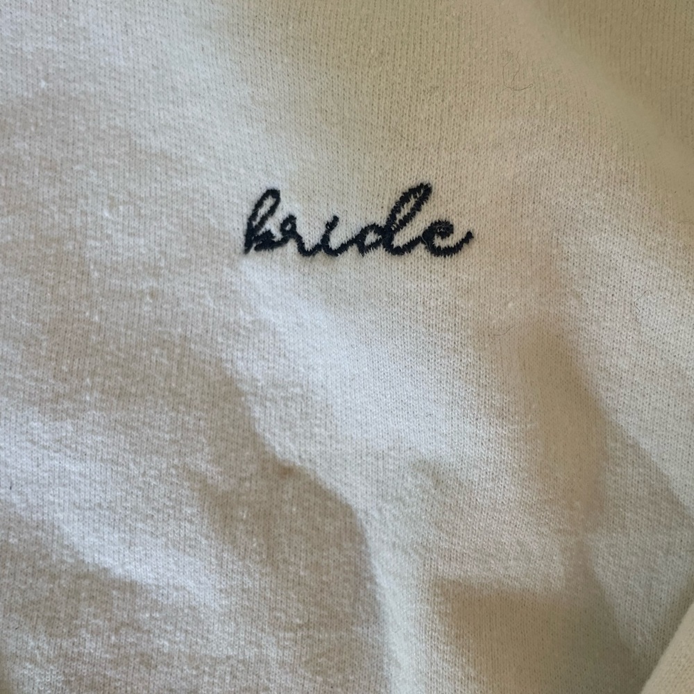 Embroidered “Bride” white crew neck sweatshirt. Size small